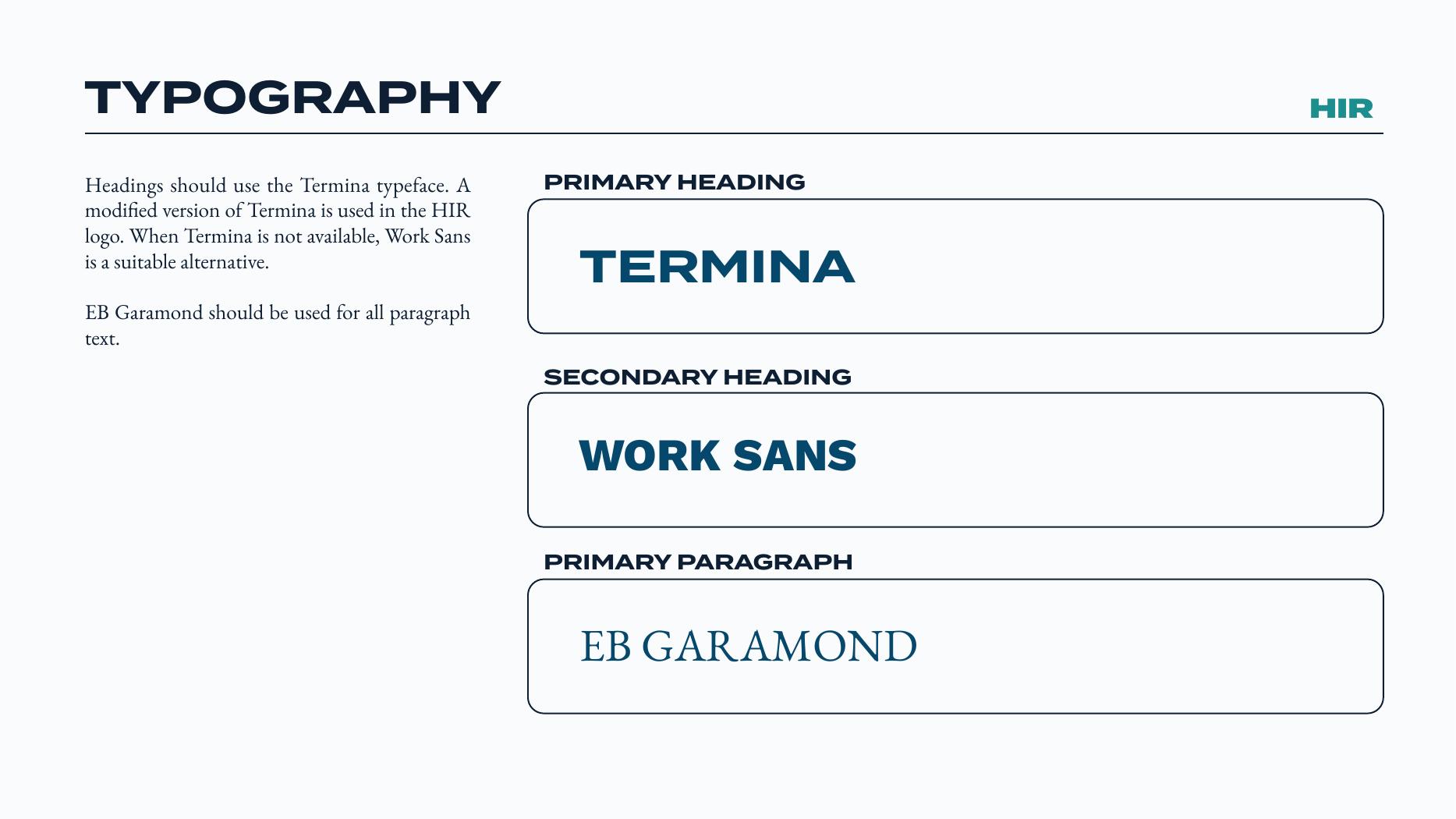 Typography page — Termina for headings, Work Sans as an alternative, EB Garamond for paragraphs